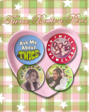 Load image into Gallery viewer, ⊹₊˚‧︵‿₊୨ᰔ୧₊‿︵‧˚₊⊹TWICE button pins ⊹₊˚‧︵‿₊୨ᰔ୧₊‿︵‧˚₊⊹
